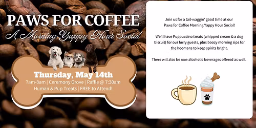 Paw for Coffee: A Morning Yappy Hour Social