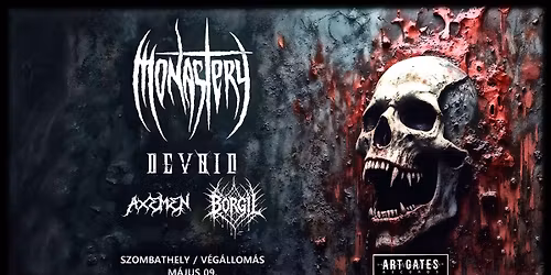 Monastery \/ Devoid \/ Axemen \/ Borgil koncert