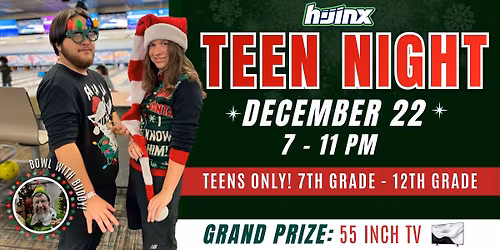 Hijinx Teen Night: Bowl with Buddy \ud83c\udfb3\ud83c\udf84
