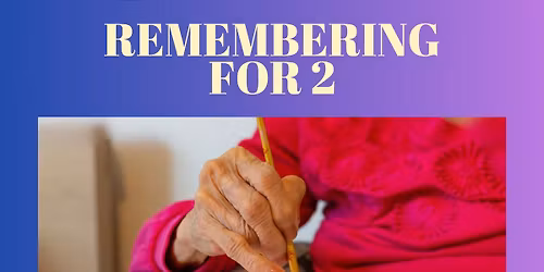 Remembering for Two 