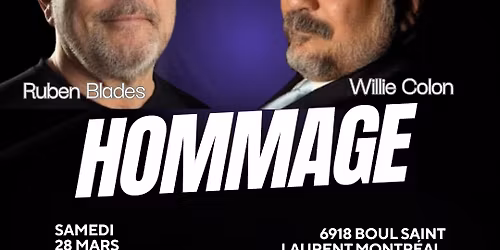 Grand Hommage Ruben Blades & Willie Colon