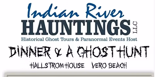 Dinner & Ghost Hunt