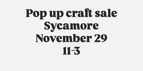 Pop Up Craft Sale