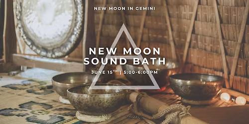 New Moon Sound Bath