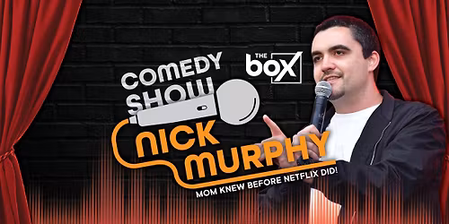 Nick Murphy Comedy Show