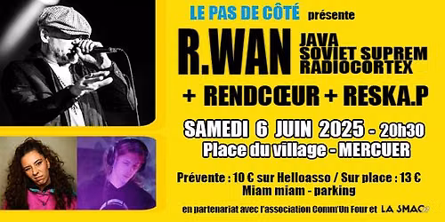Concert : R.WAN + RENDCOEUR+ RESKA.P