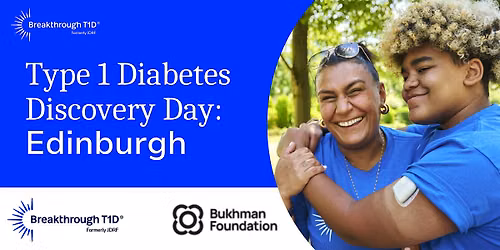 Breakthrough T1D Discovery Day: Edinburgh