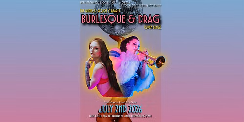 The Winks & Rouge Cabaret Burlesque and Drag Open