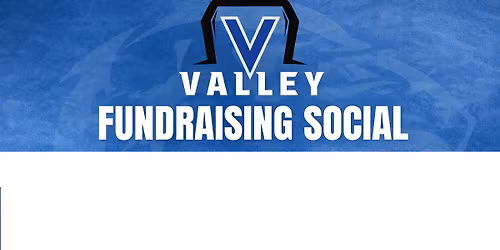 The Valley Boys Lacrosse Fundraising Social
