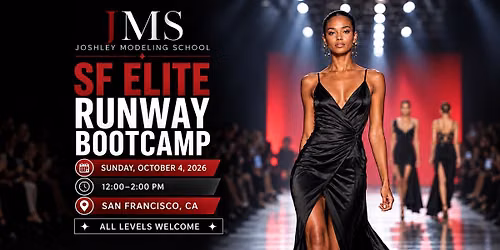 JMS San Francisco Elite Runway Bootcamp