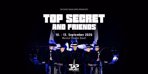 TOP SECRET AND FRIENDS
