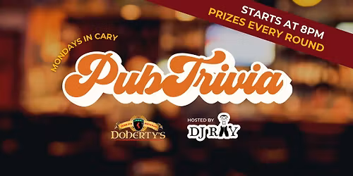 Doherty's Pub Trivia w\/ DJ Ray