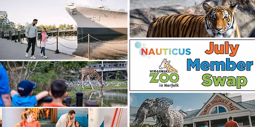 Member Swap with Nauticus and The Virginia Zoo