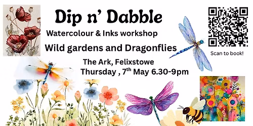Dip n\u2019 Dabble - Watercolour\/Inks workshop - Wild gardens & Dragonflies