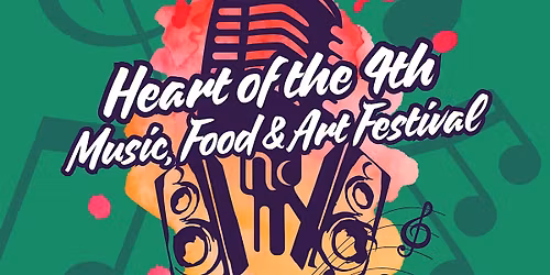 Heart of the 4th Music & Arts Festival