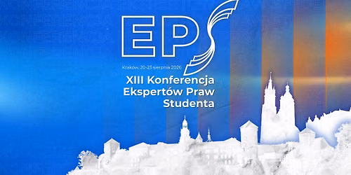 XIII KONFERENCJA EKSPERT\u00d3W PRAW STUDENTA