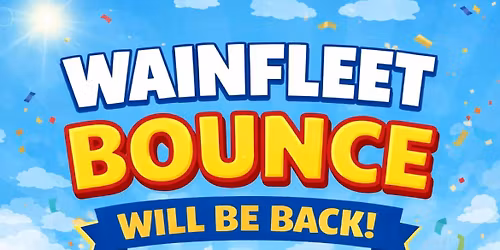 Wainfleet bounce 26