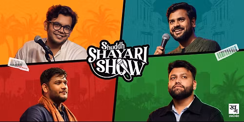 Shuddh Shayri Show A Poetry Comedy Music Show
