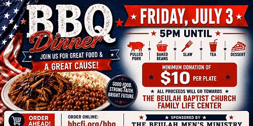 Beulah Baptist Church Family Life Center BBQ Fundraiser