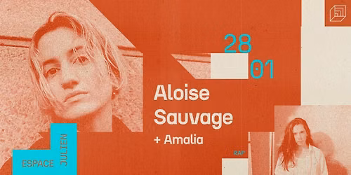 ALO\u00cfSE SAUVAGE [ESPACE JULIEN]