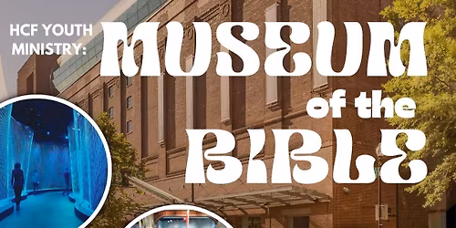 Youth Museum of the Bible Trip