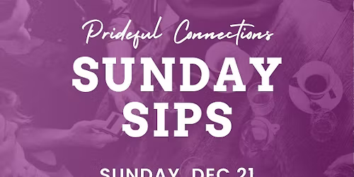 December 2025 Sunday Sips