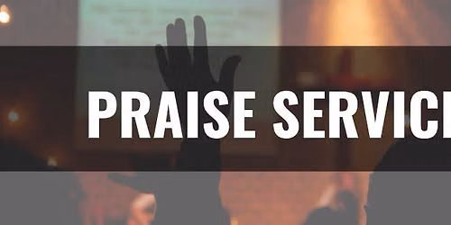 PRAISE SERVICE 