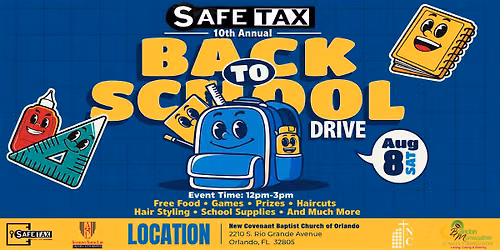 Safe Tax 10th Annual Back To School Drive