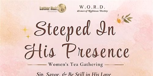 Steeped In His Presence
