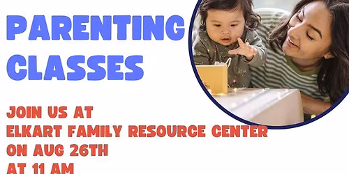 Talk With Your Baby Parenting Class - English and Spanish