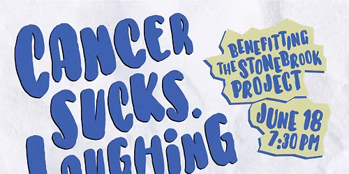 Cancer Sucks. Laughing Rules.