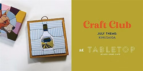July Craft Club!