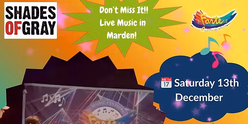 Marden Live Music with Forte School of Music & Shades of Gray