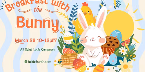 Breakfast With The Bunny - Fairview Heights