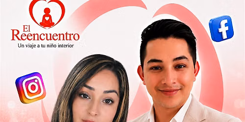 EL REENCUENTRO: Un Viaje a Tu Ni\u00f1o Interior