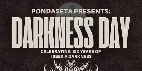 DARKNESS DAY 2025