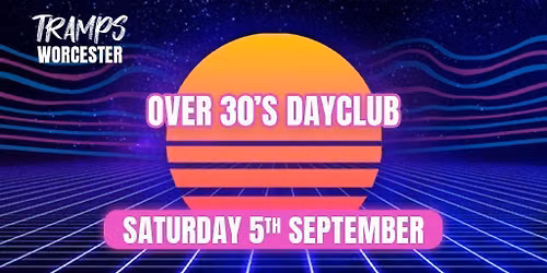 Over 30s Dayclub WORCESTER - Home before dark