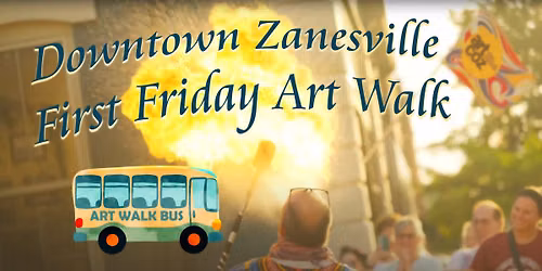 Downtown Zanesville's August 'First Friday' Art Walk 