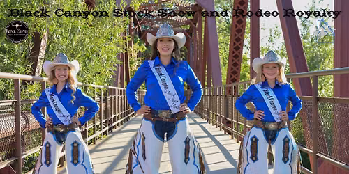 Black Canyon Stock Show and Rodeo Royalty Horsemanship 