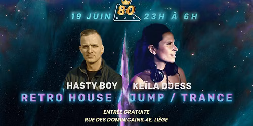 HASTY BOY \/ KE\u00cfLA DJESS ( RETRO HOUSE \/ JUMP \/ TRANCE)