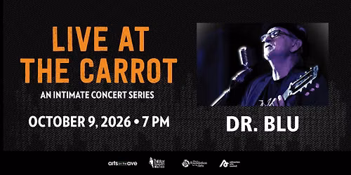 Live at The Carrot: Dr. Blu