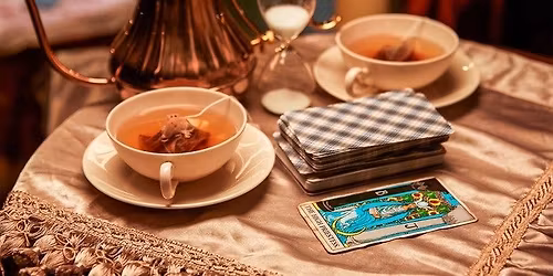 Tarot & Tea \/ Tarot & Th\u00e9 (Dec 2025)