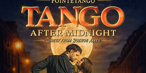 Tango After Midnight at the Montreal Fringe