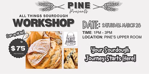 All Things Sourdough Workshop