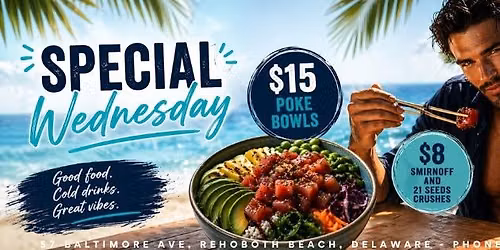 Wednesday Poke Bowls Night