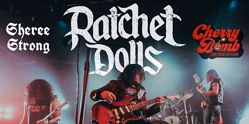 Ratchet Dolls\/Shake Your Bones Tour