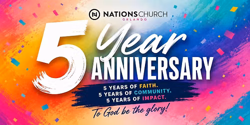Nations Church 5 Year Anniversary