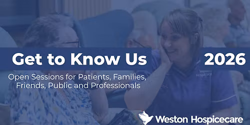Get to Know Us - Hospice Open Sessions
