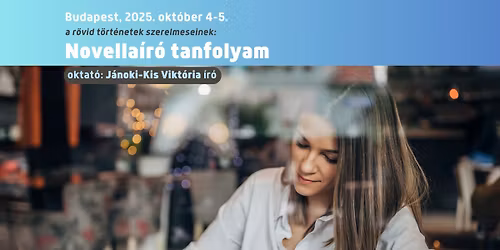 Novella\u00edr\u00f3 tanfolyam \u2013 Budapest