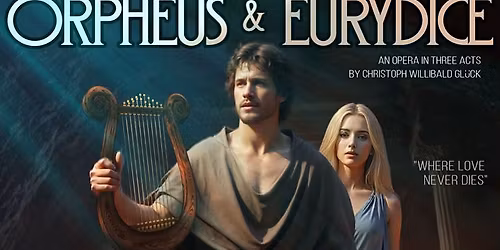 Orpheus and Eurydice by Gluck
